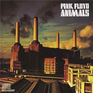 Pink Floyd - Animals FLAC
