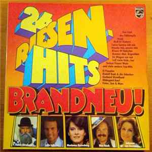 Various - 24 Riesenhits - Brandneu! FLAC