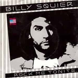 Billy Squier - Rock Me Tonite FLAC
