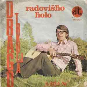 Drago Trkulja - Radoviško Kolo (Ilidža 74) / Senjačko Kolo FLAC