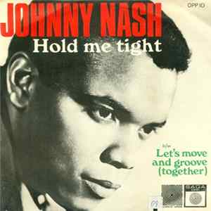 Johnny Nash - Hold Me Tight FLAC