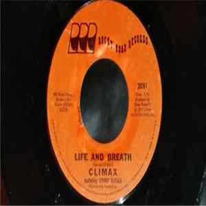 Climax - Life And Breath / If It Feels Good-Do It FLAC