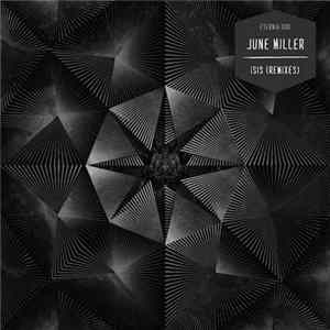 June Miller - Isis (Remixes) FLAC