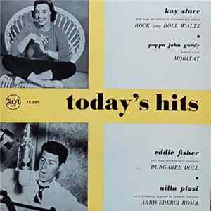 Kay Starr, John Gordy, Eddie Fisher, Nilla Pizzi - Today's Hits FLAC