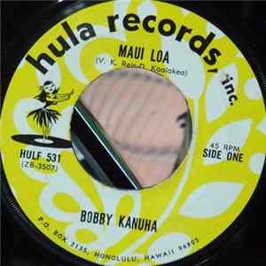Bobby Kanuha - Maui Loa / Kalepa FLAC