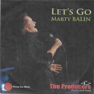 Marty Balin, The Producers - Let's Go FLAC