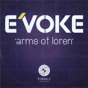 E'voke - Arms Of Loren FLAC