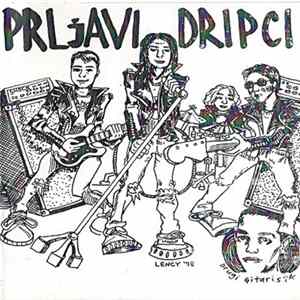 Prljavi Dripci - Prljavi Dripci FLAC