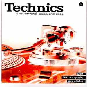 Various - Technics: The Original Sessions 2004 FLAC