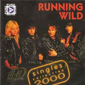Running Wild - Singles Collection 2000 FLAC