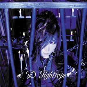 D - Tightrope FLAC
