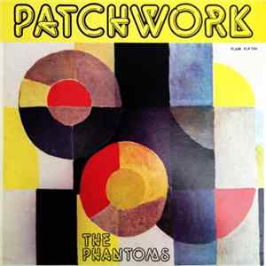 The Phantoms - Patchwork FLAC