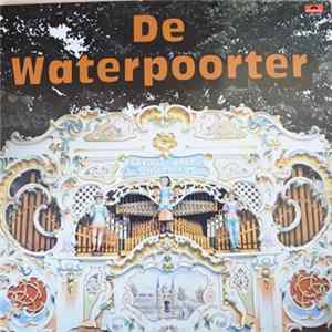 Draaiorgel "De Waterpoorter" - De Waterpoorter FLAC