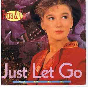 Petra & Co. - Just Let Go FLAC