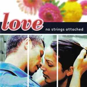 Various - Love: No Strings Attached FLAC
