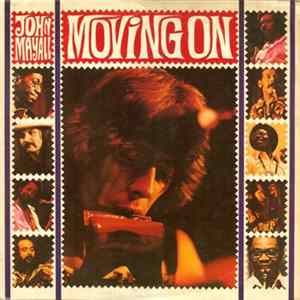 John Mayall - Moving On FLAC