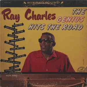 Ray Charles - The Genius Hits The Road FLAC