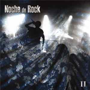 Various - Noche de Rock II FLAC