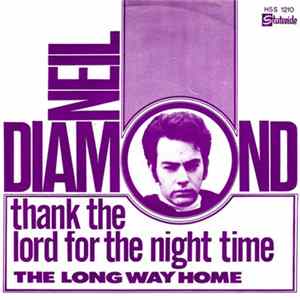 Neil Diamond - Thank The Lord For The Night Time FLAC