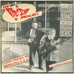 The Polish Muslims - Love Polka #9/Bowlin' U.S.A. FLAC
