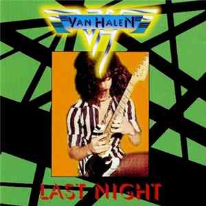 Van Halen - Last Night FLAC