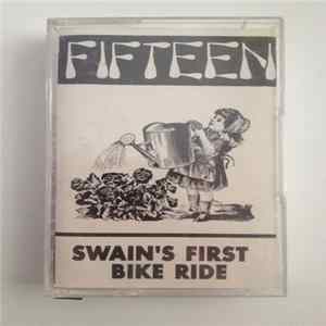 Fifteen - Swain's First Bike Ride FLAC