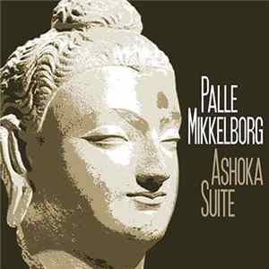 Palle Mikkelborg - Ashoka Suite FLAC