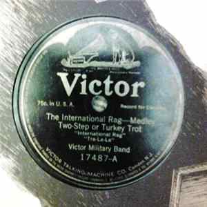 Victor Military Band - The International Rag / Bobbin' Up And Down FLAC