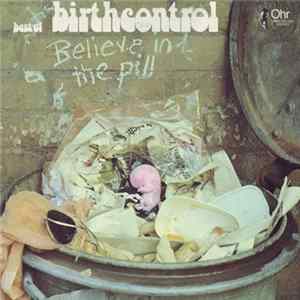 Birth Control - Believe In The Pill (Best Of Birth Control) FLAC