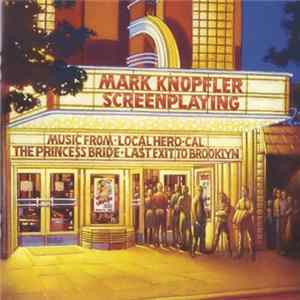 Mark Knopfler - Screenplaying FLAC