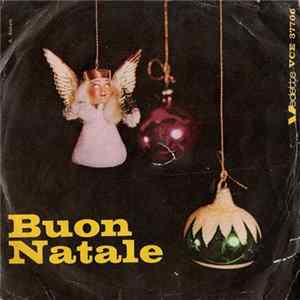 Il Coretto Di Don Stefano Varnavà - Buon Natale FLAC