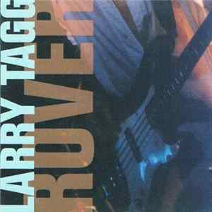 Larry Tagg - Rover FLAC