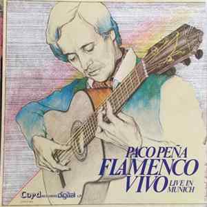 Paco Peña - Flamenco Vivo Live In Munich FLAC