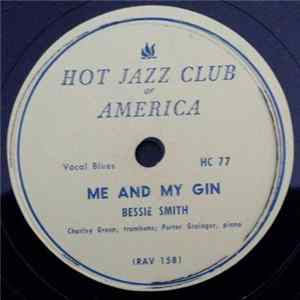 Bessie Smith - Me And My Gin / Gin House Blues FLAC