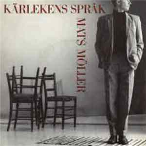 Mats Möller - Kärlekens Språk FLAC