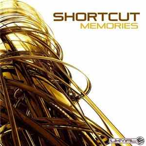Shortcut - Memories FLAC