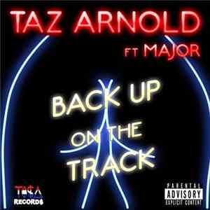 tAz Arnold Ft. mAjor - Back Up On The Track FLAC