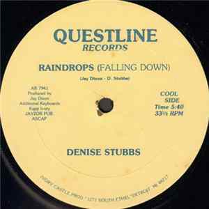 Denise Stubbs - Raindrops (Falling Down) FLAC