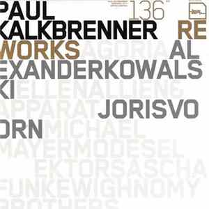 Paul Kalkbrenner - Reworks 12"/1 FLAC