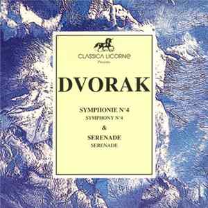 Dvorak - Symphonie N°4 - Sérénade Pour Orchestre A Cordes FLAC