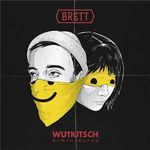 Brett - Wutkitsch FLAC