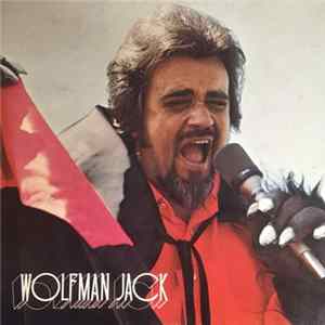 Wolfman Jack - The United States Air Force Presents Wolfman Jack Series #39 FLAC