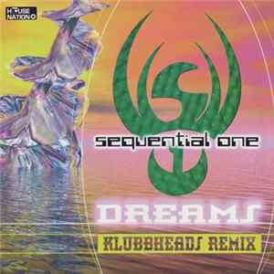 Sequential One - Dreams (Klubbheads Remix) FLAC