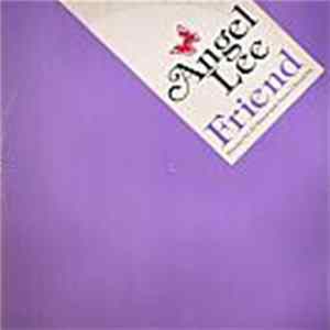 Angel Lee - Friend (10º Below & Groove Chronicles Remixes) FLAC