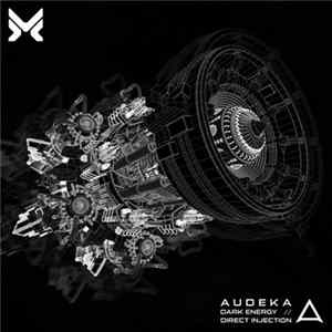Audeka, Rawtekk - Dark Energy / Direct Injection FLAC