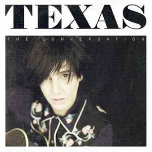 Texas - The Conversation FLAC