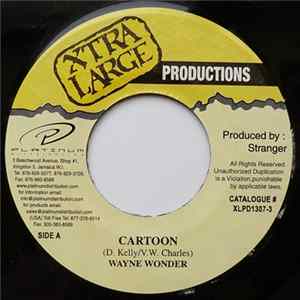 Wayne Wonder / Stranger - Cartoon / Rae Rae FLAC