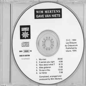 Wim Mertens - Gave Van Niets FLAC
