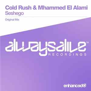 Cold Rush & Mhammed El Alami - Seshego FLAC