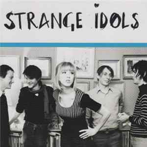 Strange Idols - Idolatry FLAC